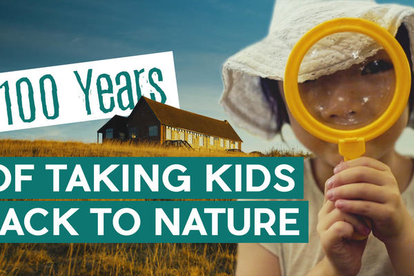 Title card: 100 Years of Taking Kids Back to Nature